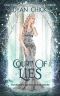 [Forbidden Queen 03] • Court of Lies